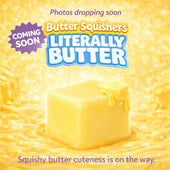 Literally Butter Squishy - Butter Squisher